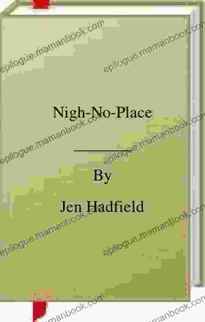 Book Cover Of Nigh No Place By Jen Hadfield Nigh No Place Jen Hadfield