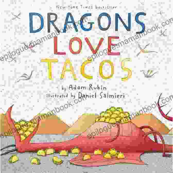 Dragons Love Tacos Book Cover Dragon S Breath: (Children About Dragon Picture Preschool Ages 3 5 Kids Books) (Emotions Feelings 1)