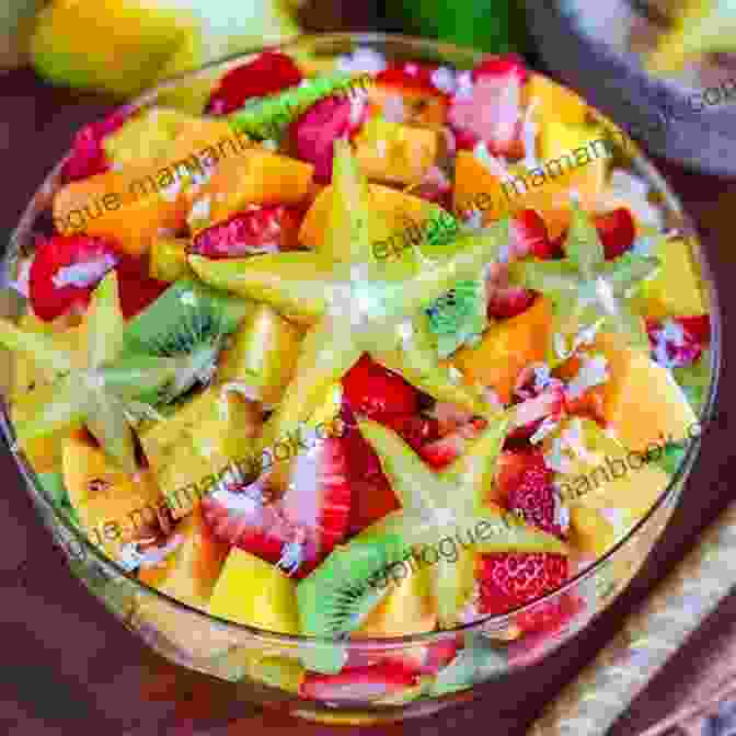 Fruit Salad, A Refreshing And Colorful Caribbean Dessert The Art Of Caribbean Baking Cookbook: A Dish Collection Of Regional Carribean Breads Cakes Desserts And Also More