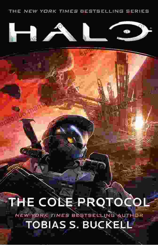 Halo: The Cole Protocol Book Cover By Tobias Buckell Halo: The Cole Protocol Tobias S Buckell