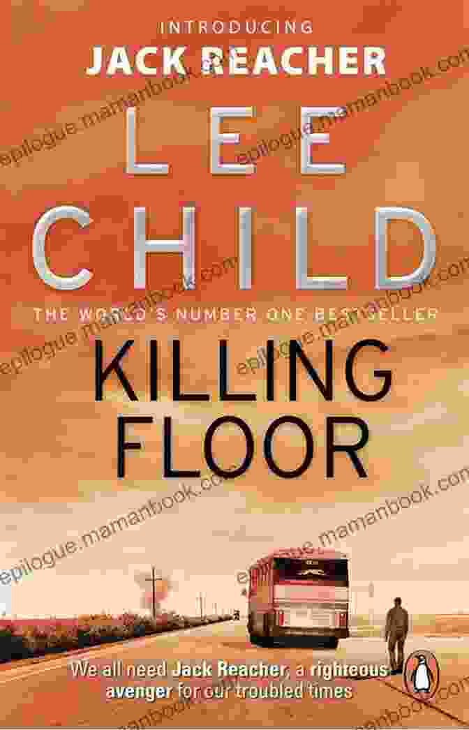 Killing Floor Book Cover Lee Child Order Checklist: Jack Reacher Chornological Order Novels Short Stories Plus All Other Works And Stand Alone With Synopsis (Series List 5)