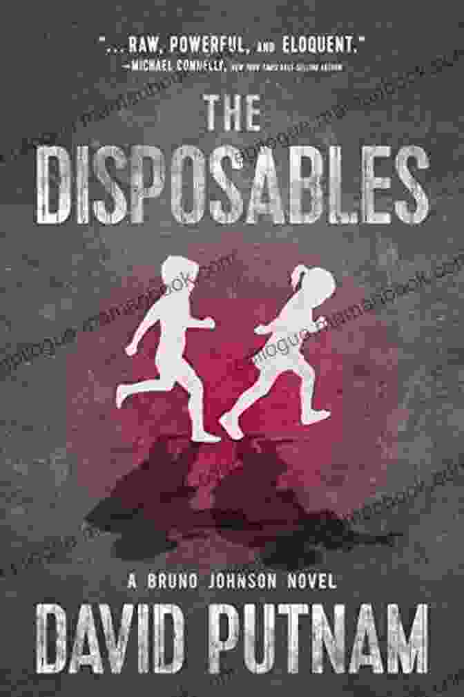 The Disposables Novel Cover By Bruno Johnson The Disposables: A Novel (A Bruno Johnson Thriller 1)