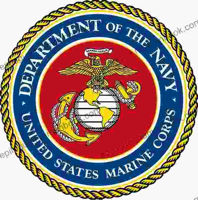The Emblem Of The United States Marine Corps. Call To Arms (The Corps 2)