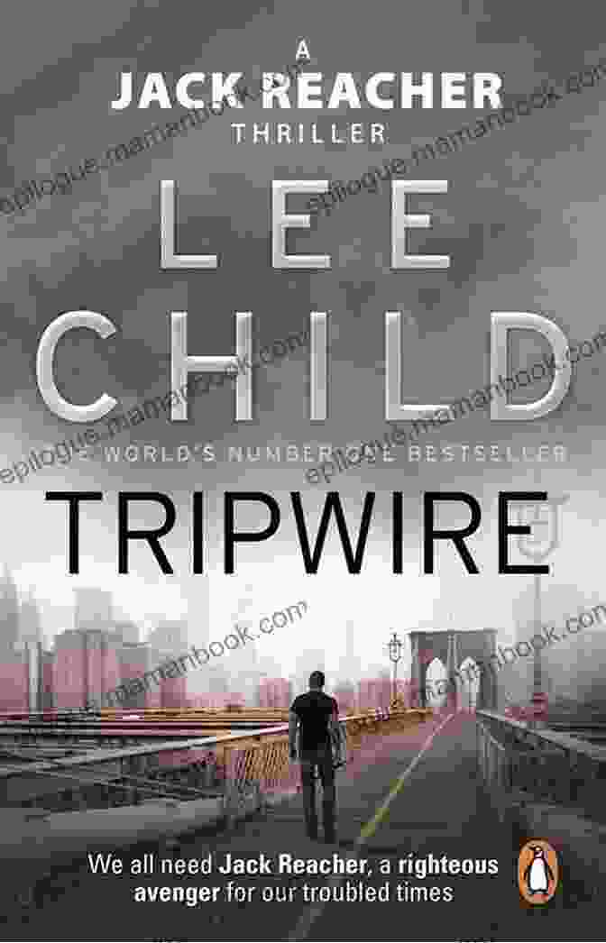 Tripwire Book Cover Lee Child Order Checklist: Jack Reacher Chornological Order Novels Short Stories Plus All Other Works And Stand Alone With Synopsis (Series List 5)