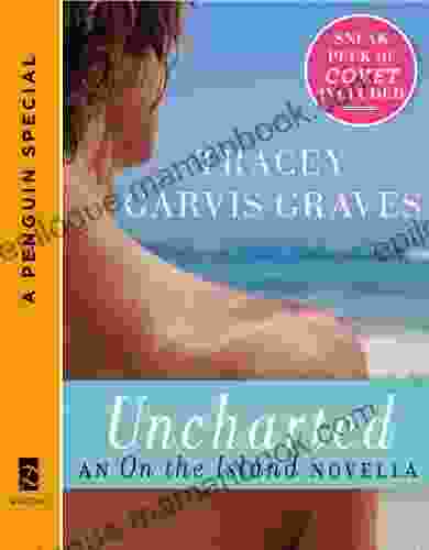 Uncharted: An On The Island Novella: (A Penguin Special From Dutton)