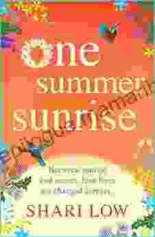 One Summer Sunrise: An Uplifting Escapist Read From Author Shari Low
