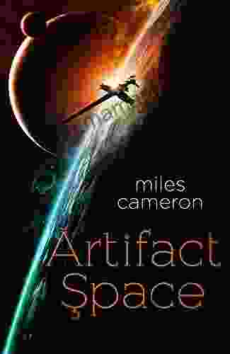 Artifact Space Miles Cameron