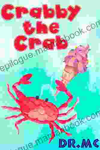 Crabby The Crab (Beginner Early Readers 2)