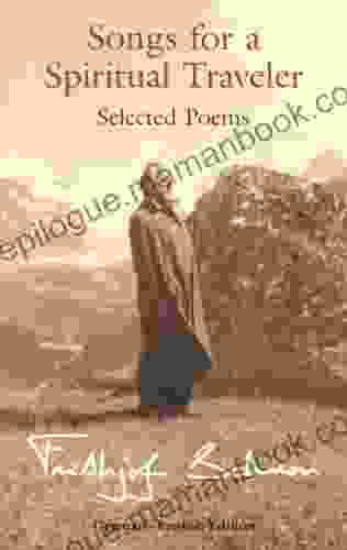 Song For A Spiritual Traveller: Selected: Selected Poems German English Edition (The Writings Of Frithjof Schuon) (German Edition)