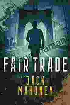 Fair Trade (Adrian Cervantes 2)