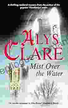 Mist Over The Water (An Aelf Fen Mystery 2)