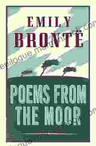 Poems From The Moor (Alma Classics)