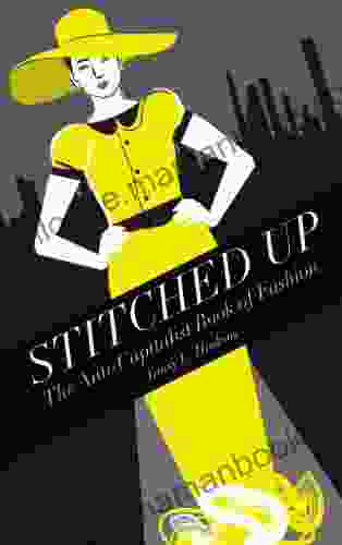Stitched Up: The Anti Capitalist Of Fashion (Counterfire)