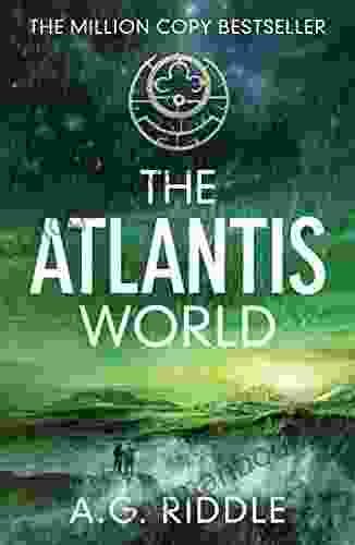 The Atlantis World (The Origin Mystery 3)