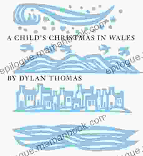A Child S Christmas In Wales