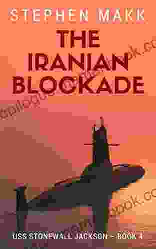 The Iranian Blockade (USS Stonewall Jackson 4)