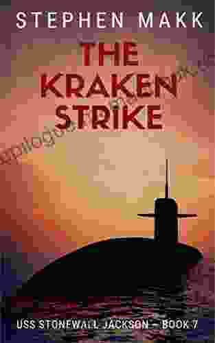 The Kraken Strike (USS Stonewall Jackson 7)