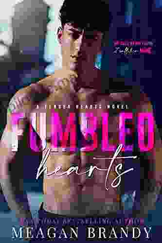 Fumbled Hearts (A Fumbled Futures Novel 1)