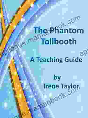 The Phantom Tollbooth: A Teaching Guide