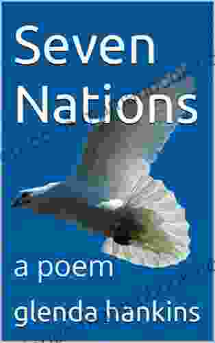 Seven Nations: A Poem Debbie Diller